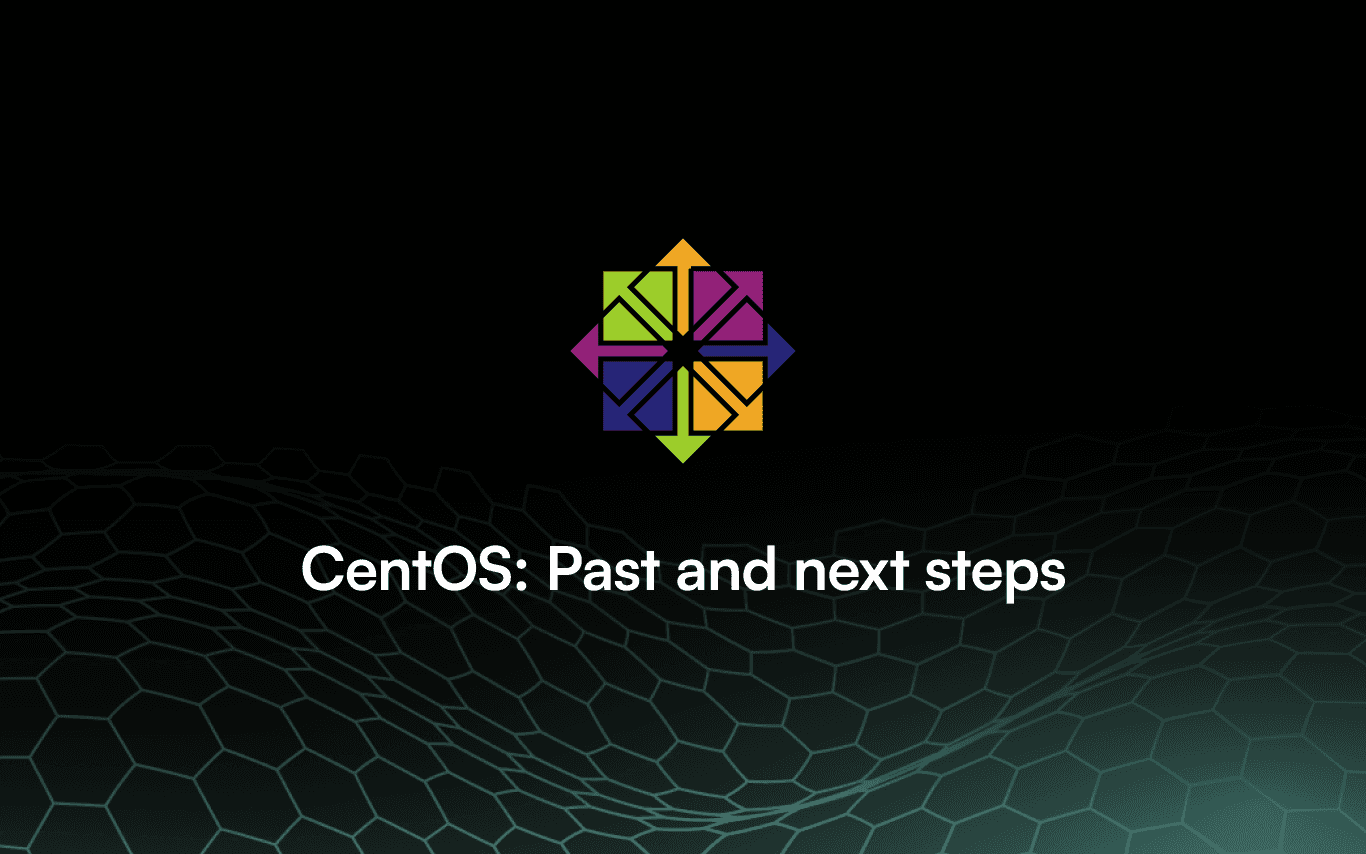 CentOS: A Retrospective and Look Ahead
