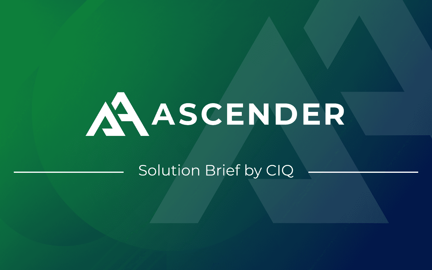Ascender CIQ Solution Brief