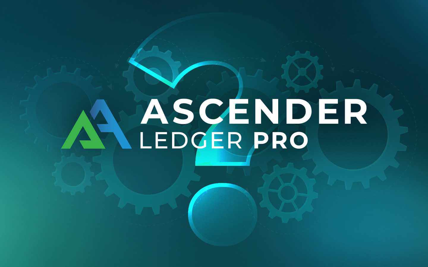 What is Ascender Ledger Pro? Actionable logs & insights for automation