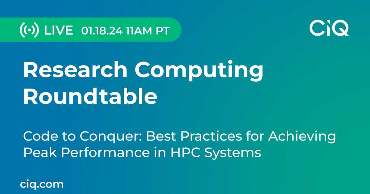 Code to Conquer: Best Practices for Achieving Peak Performance in HPC Systems webinar poster
