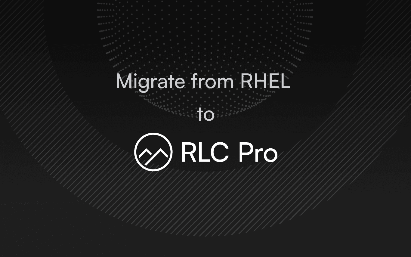 How to migrate from RHEL to RLC Pro without re-architecting