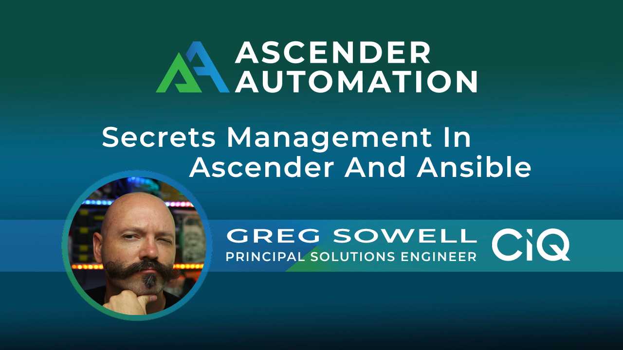 Ascender Secrets Management