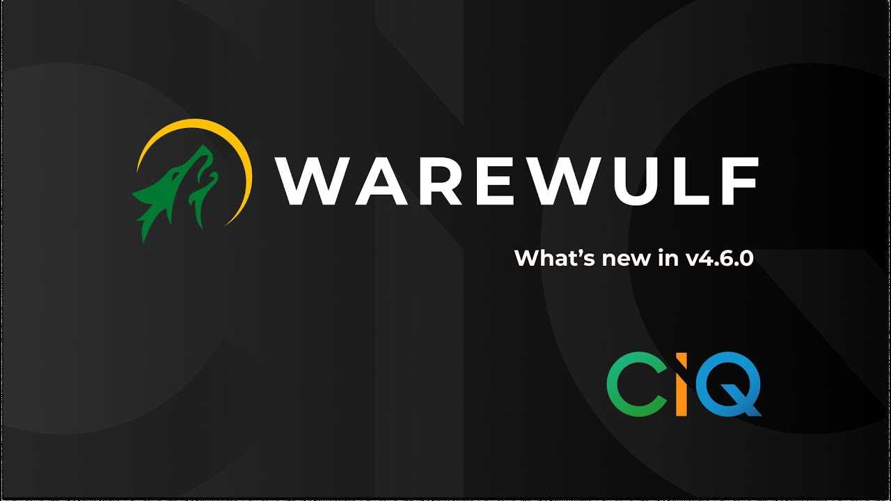 What's new in Warewulf v4.6.0