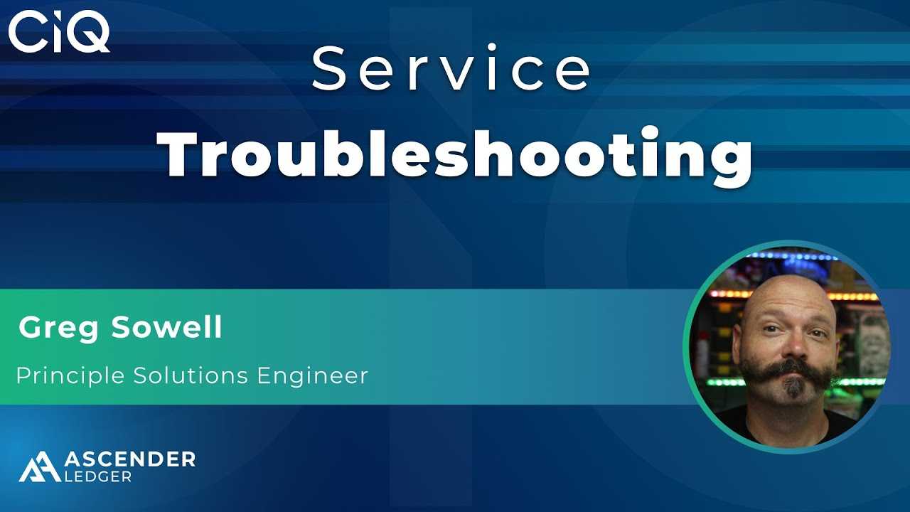 Service troubleshooting with Ascender Ledger Pro