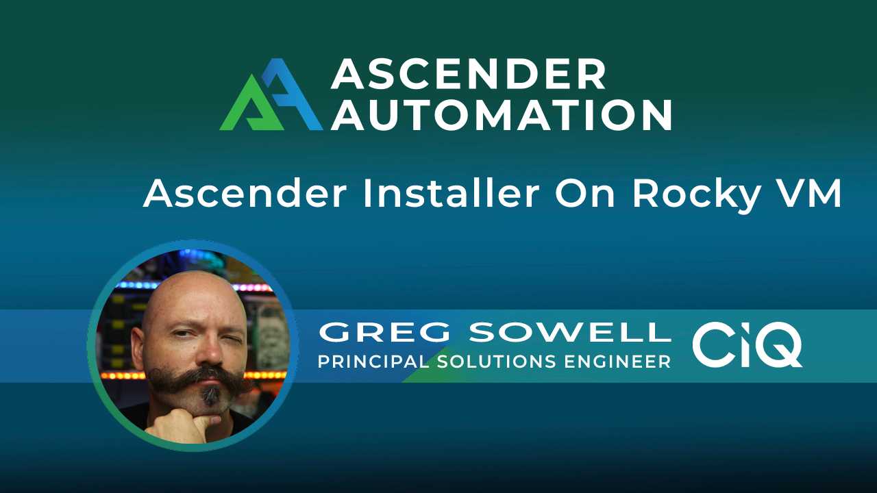 Ascender Installer On Rocky VM (local k3s) | CIQ's Automation Platform