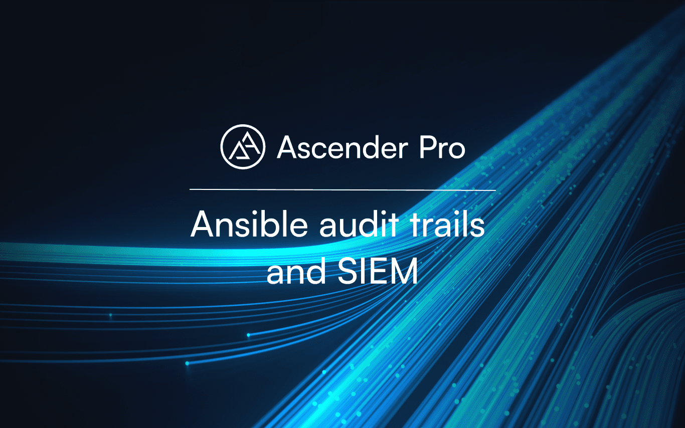 Ansible audit trails don't belong in your SIEM