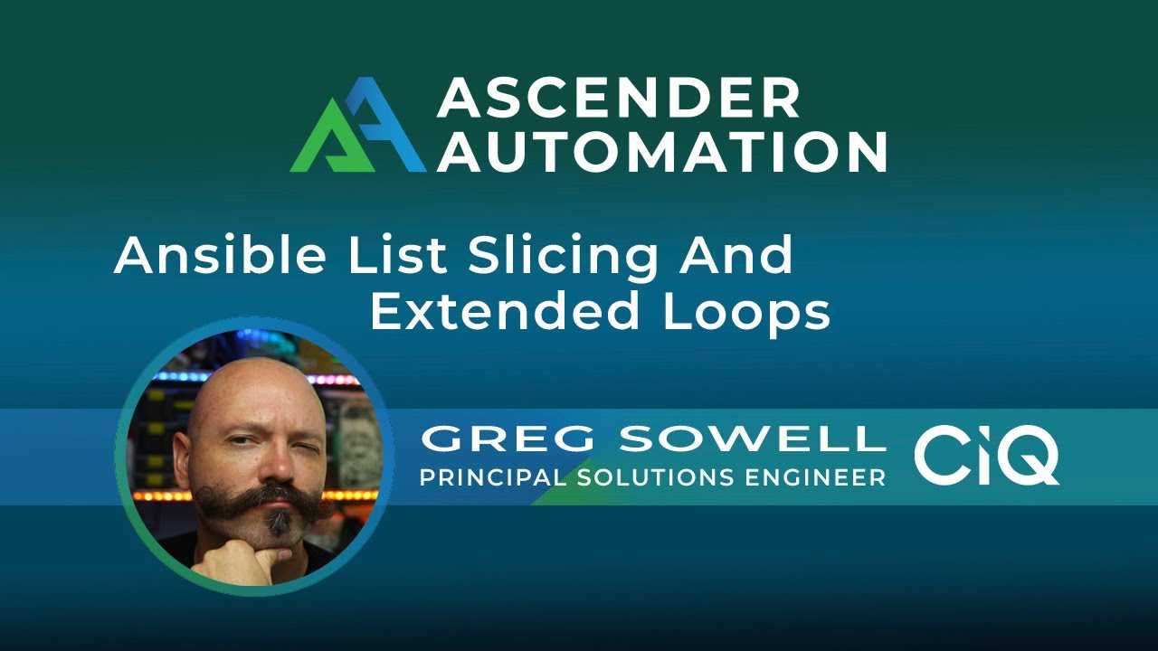 Ansible list slicing and extended loop controls