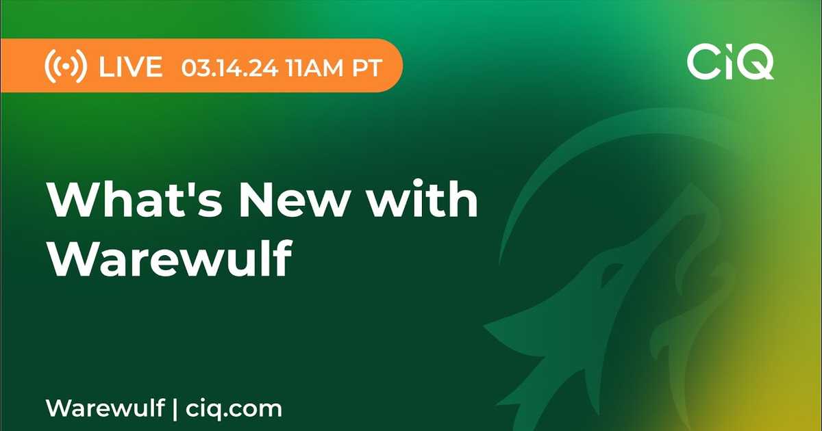 What's New with Warewulf webinar poster