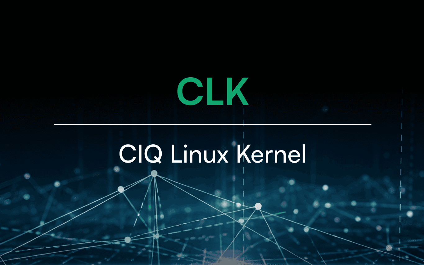 Introducing CLK: the enterprise kernel built for fast-moving hardware