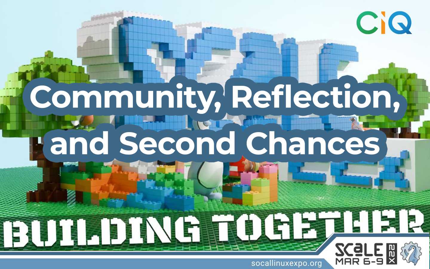 SCaLE 22x: Community, Reflection, and Second Chances