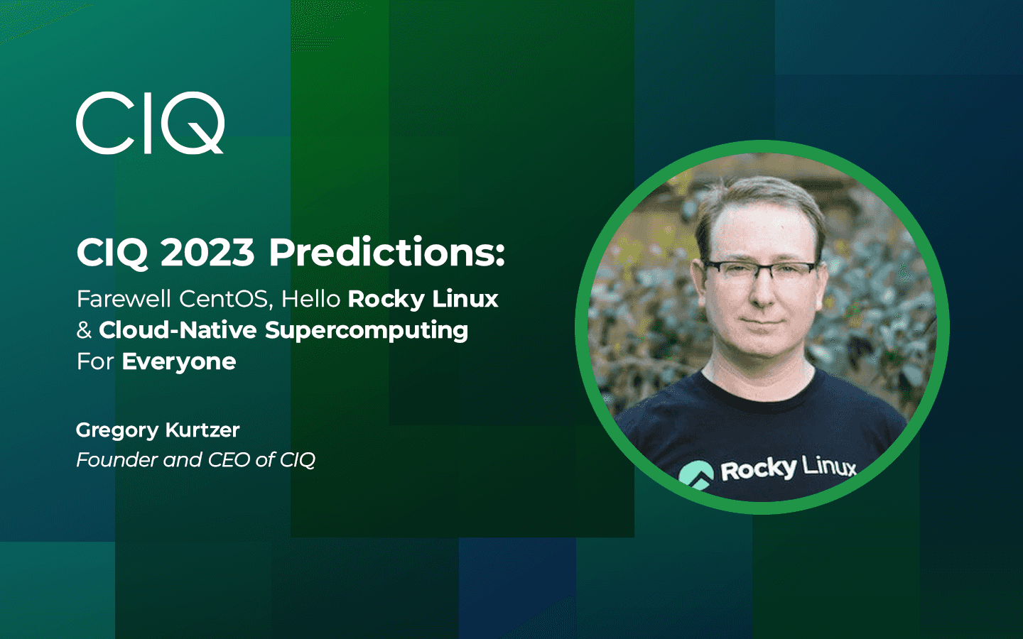 CIQ 2023 Predictions: Farewell CentOS, Hello Rocky Linux