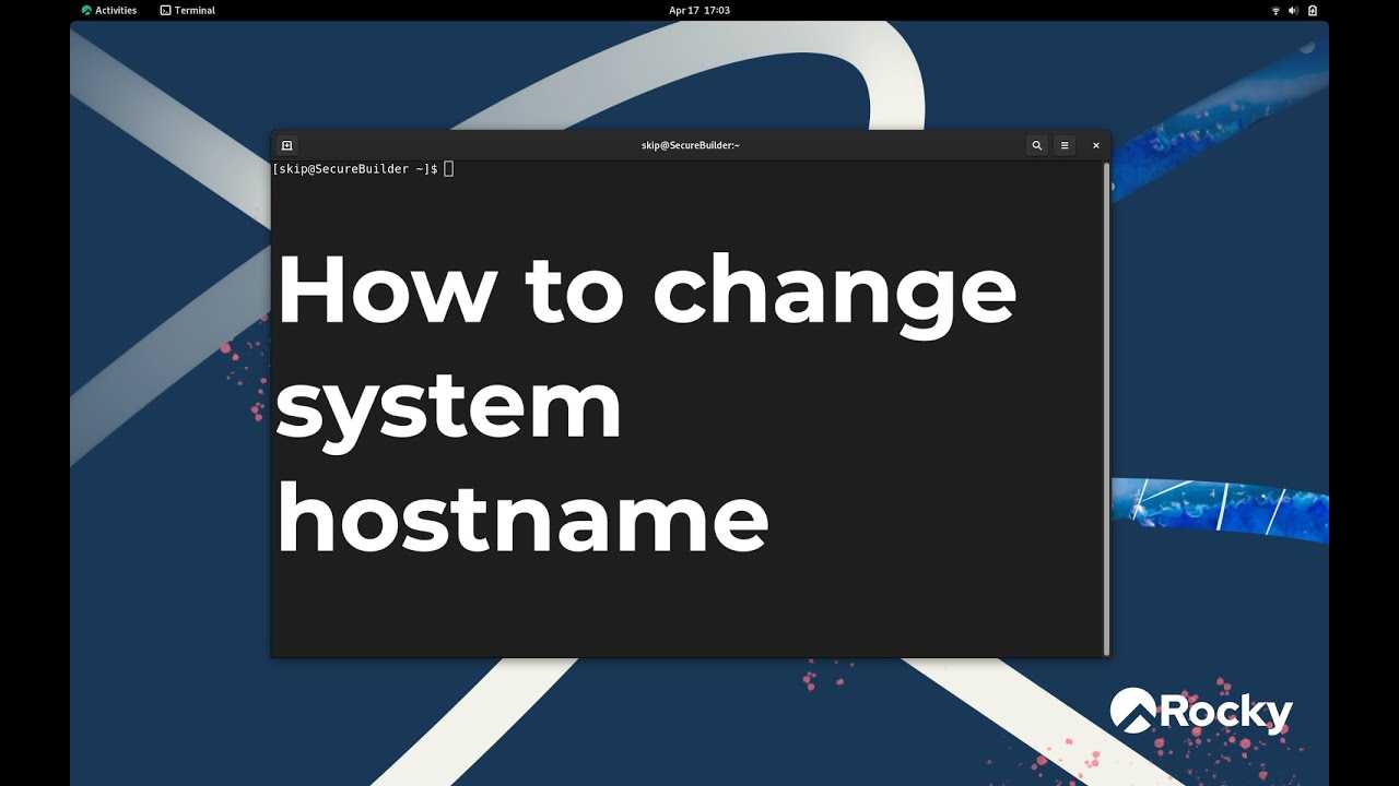 Changing system hostname | Rocky Linux