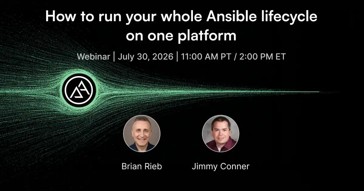 How to run your whole Ansible lifecycle on one platform webinar poster